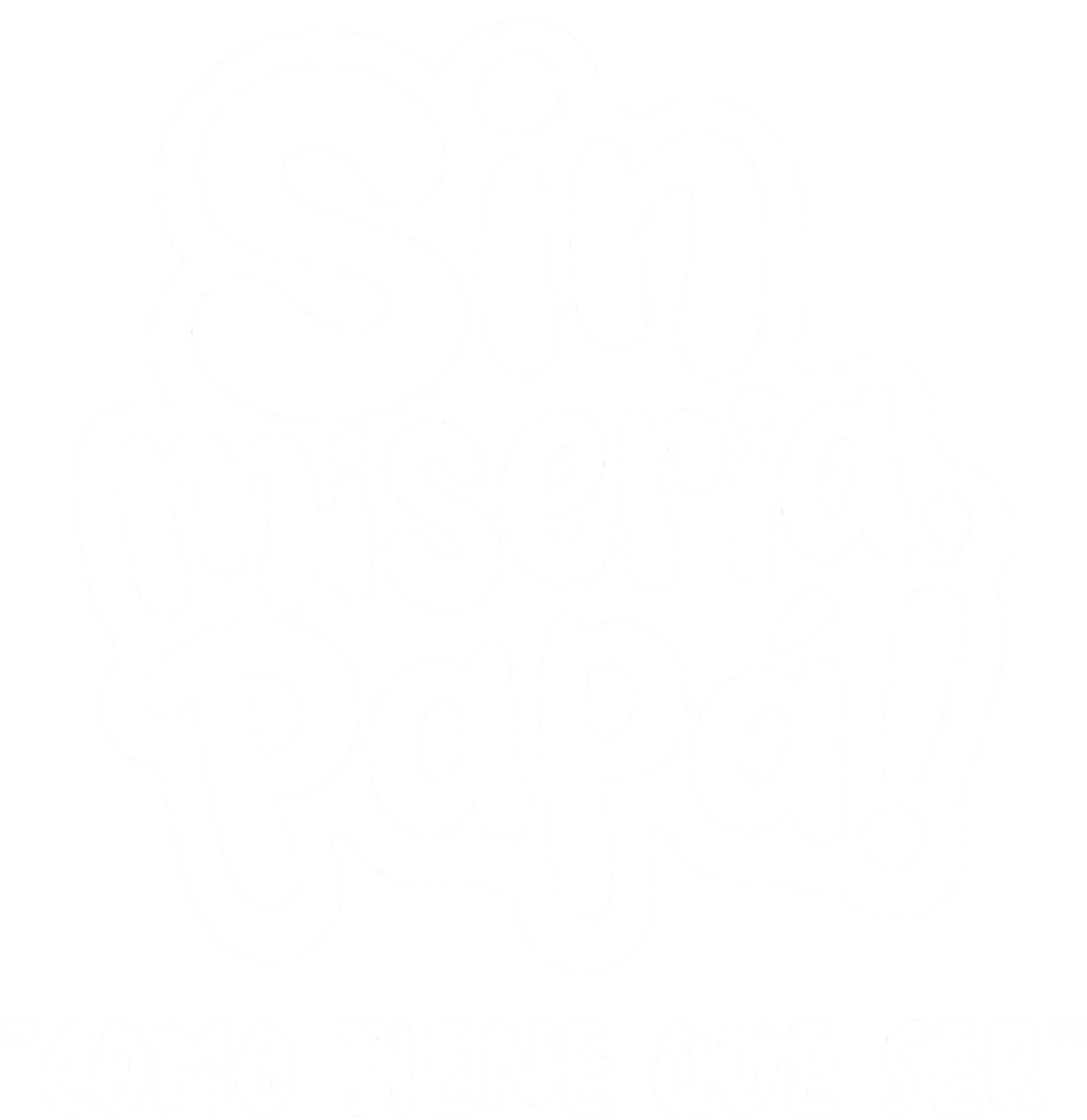 Sin Miseria Papa